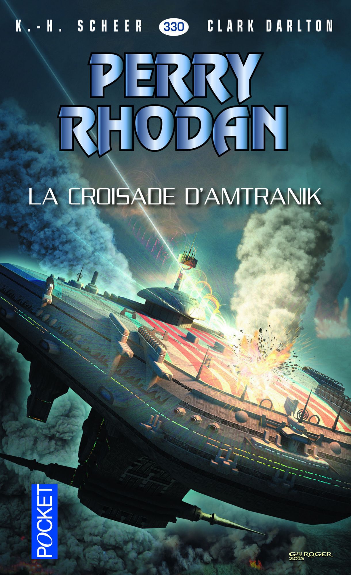 Perry Rhodan n°330 - La croisade d'Amtranik