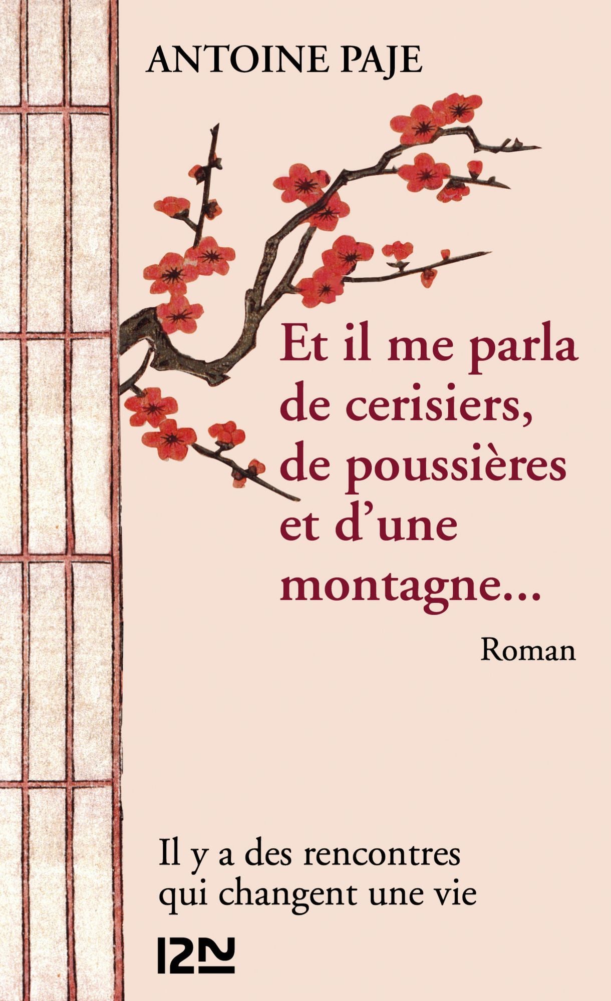 Et il me parla de cerisiers, de poussières et d'une montagne