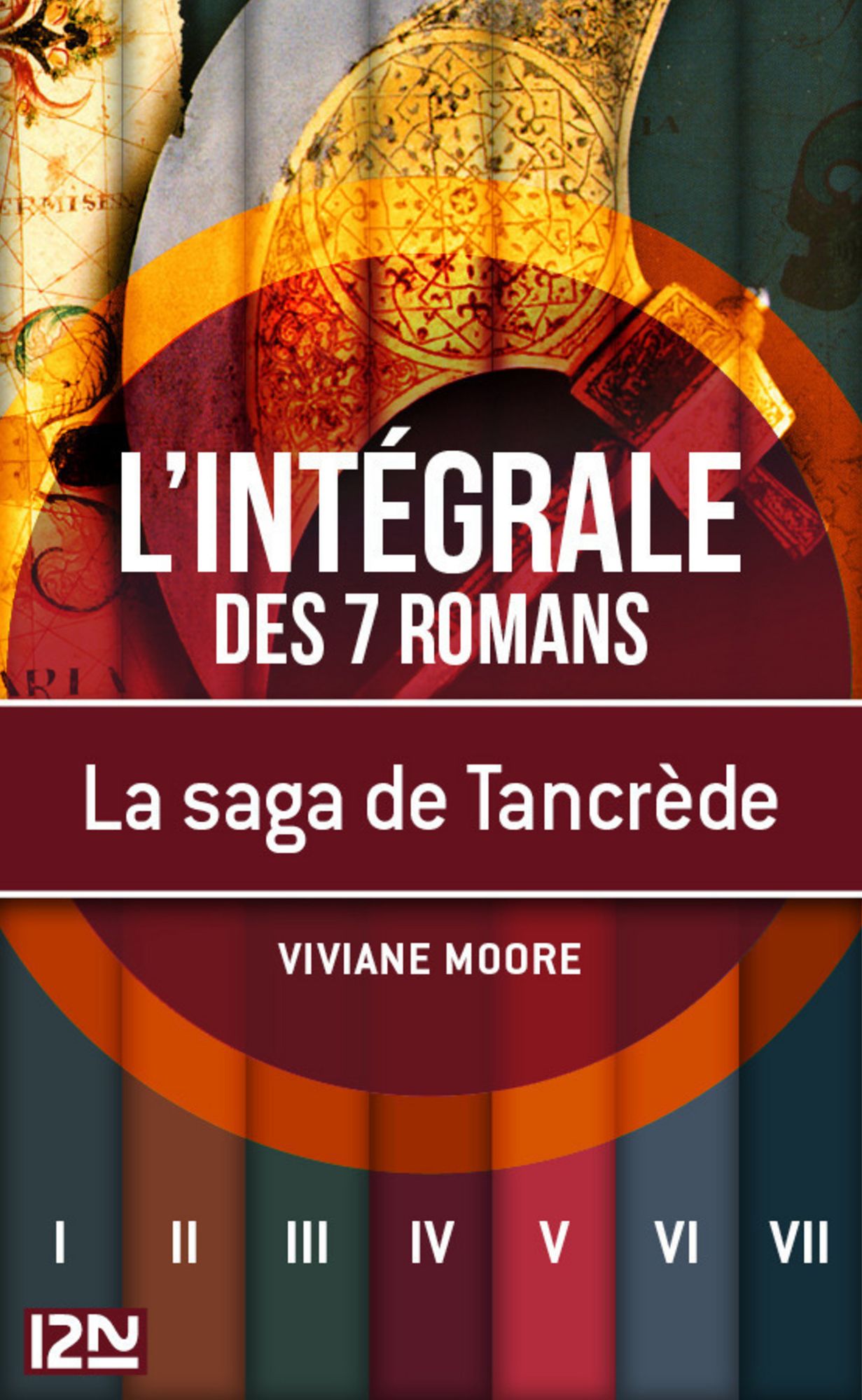 La saga de Tancrède le Normand - intégrale