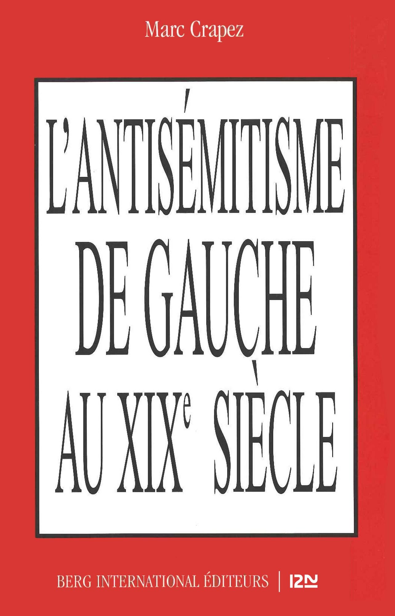 L'antisémitisme de gauche au XIXe siècle