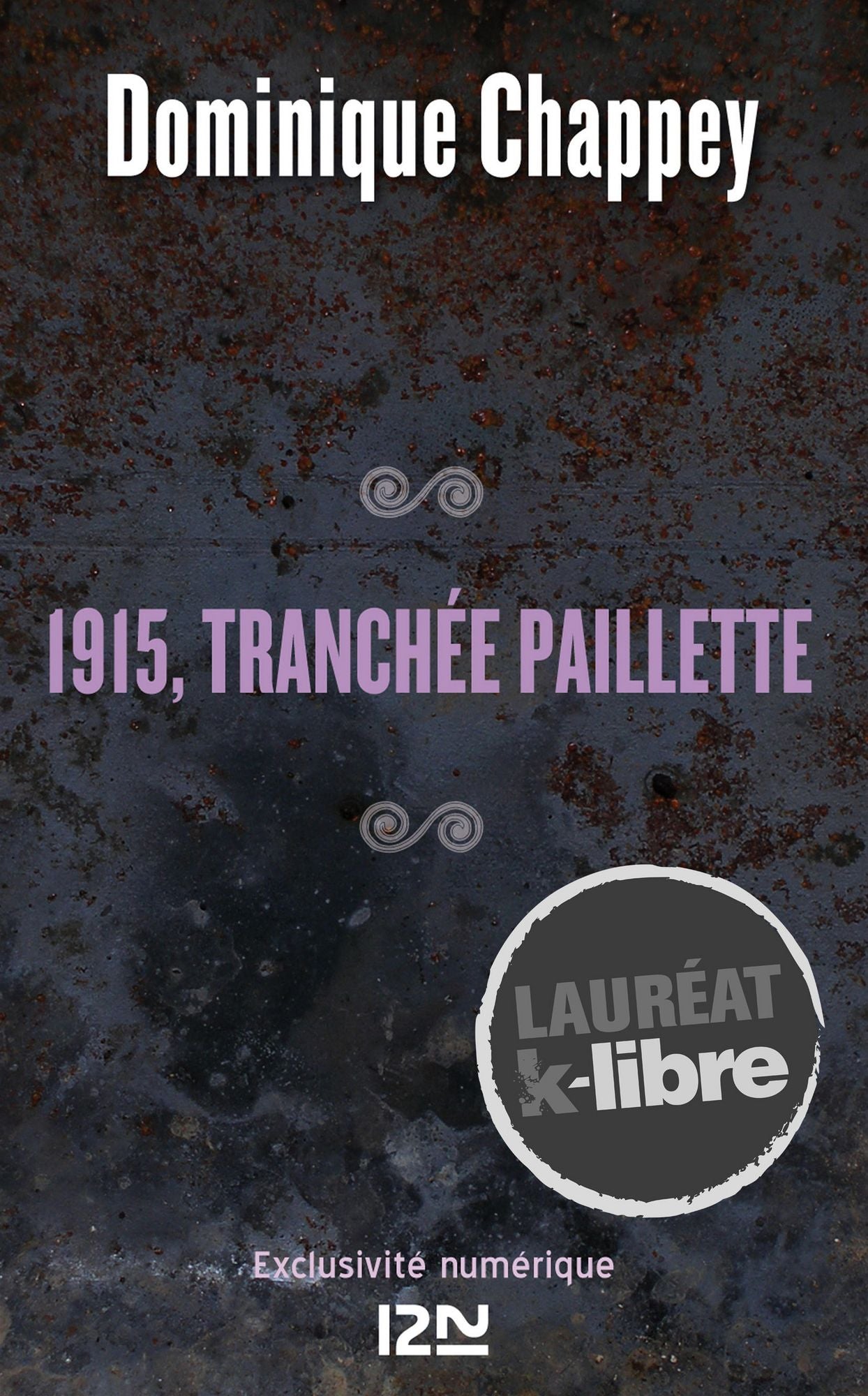 1915, tranchée Paillette