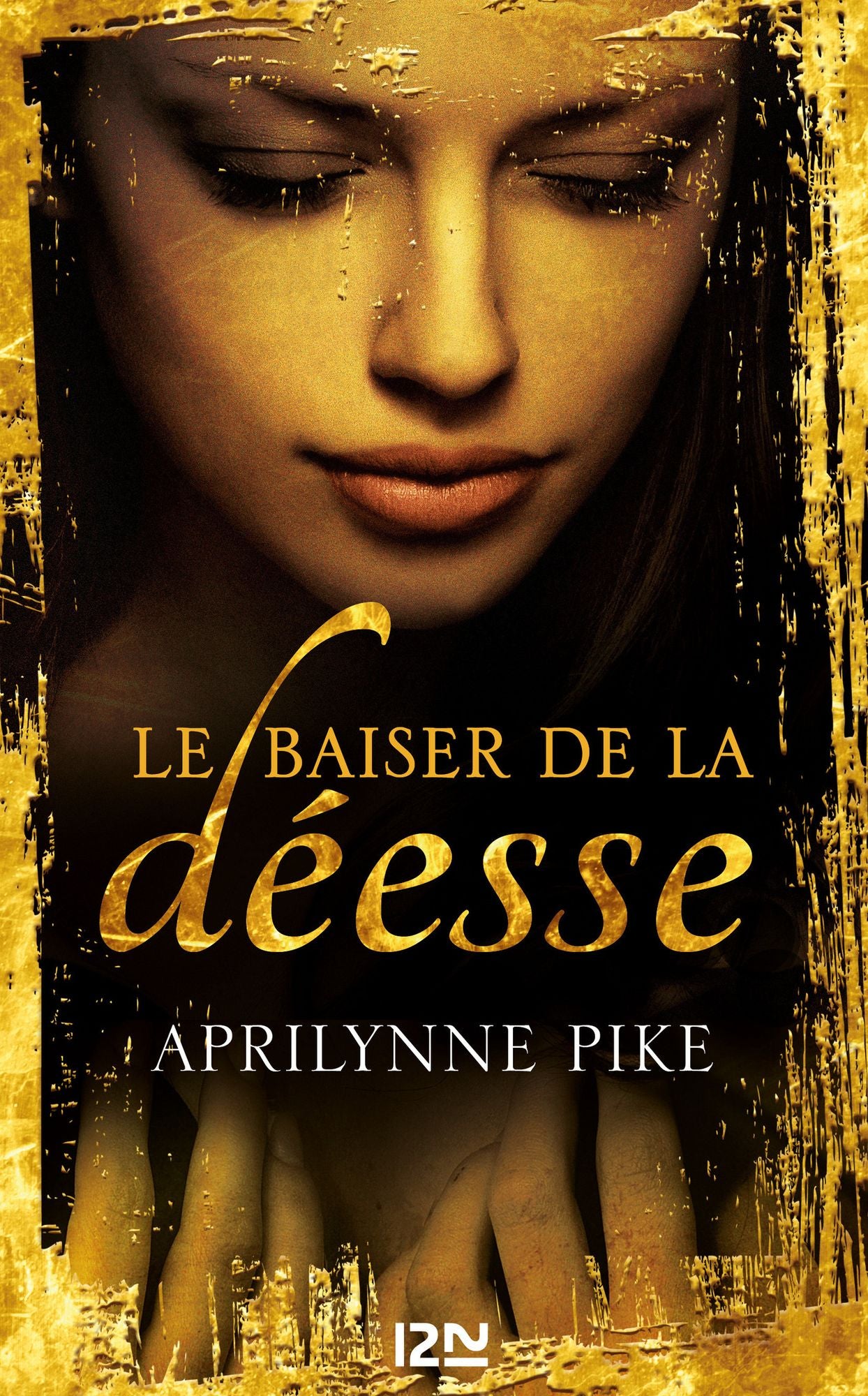 Le baiser de la déesse - tome 1