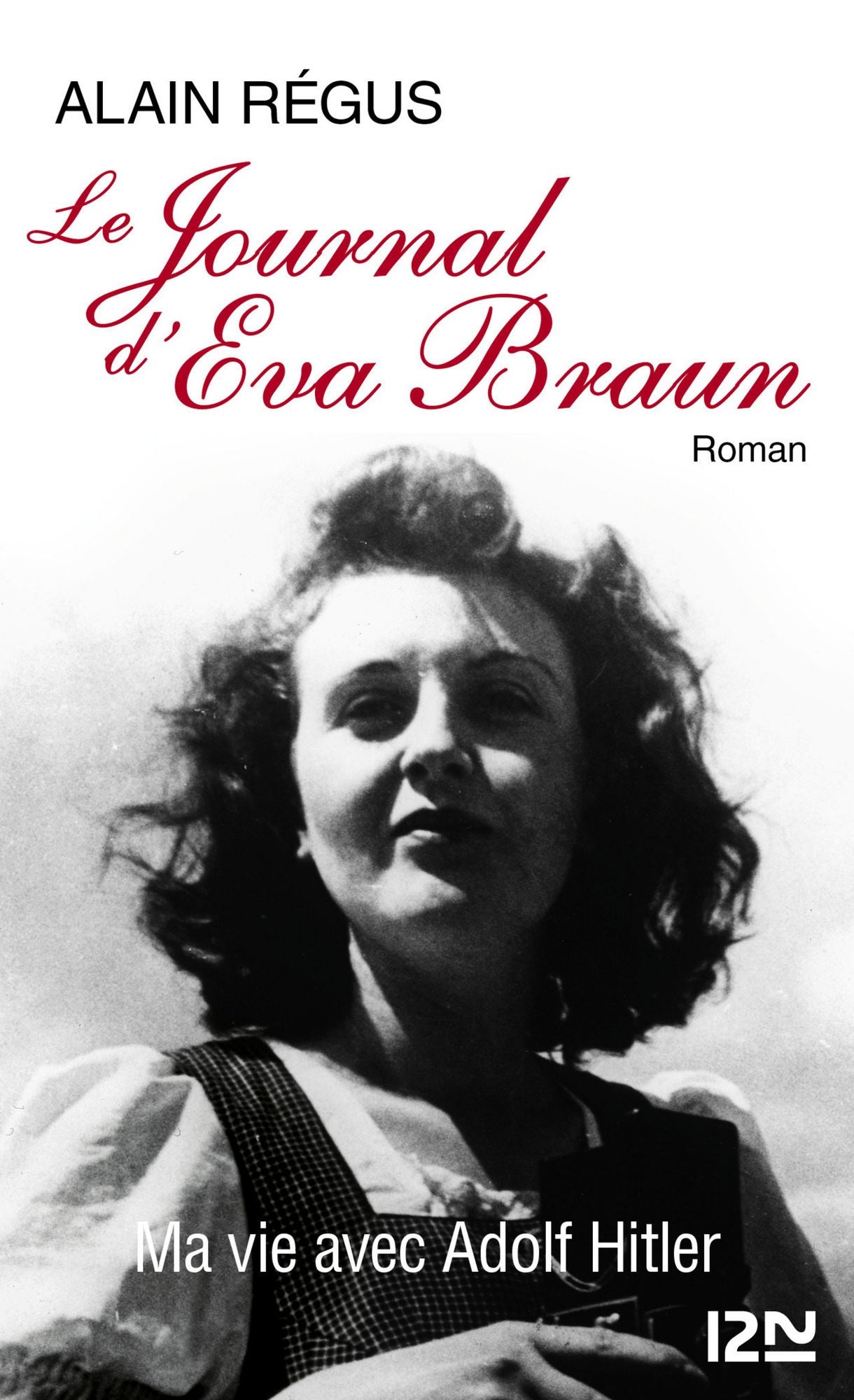 Le journal d'Eva Braun