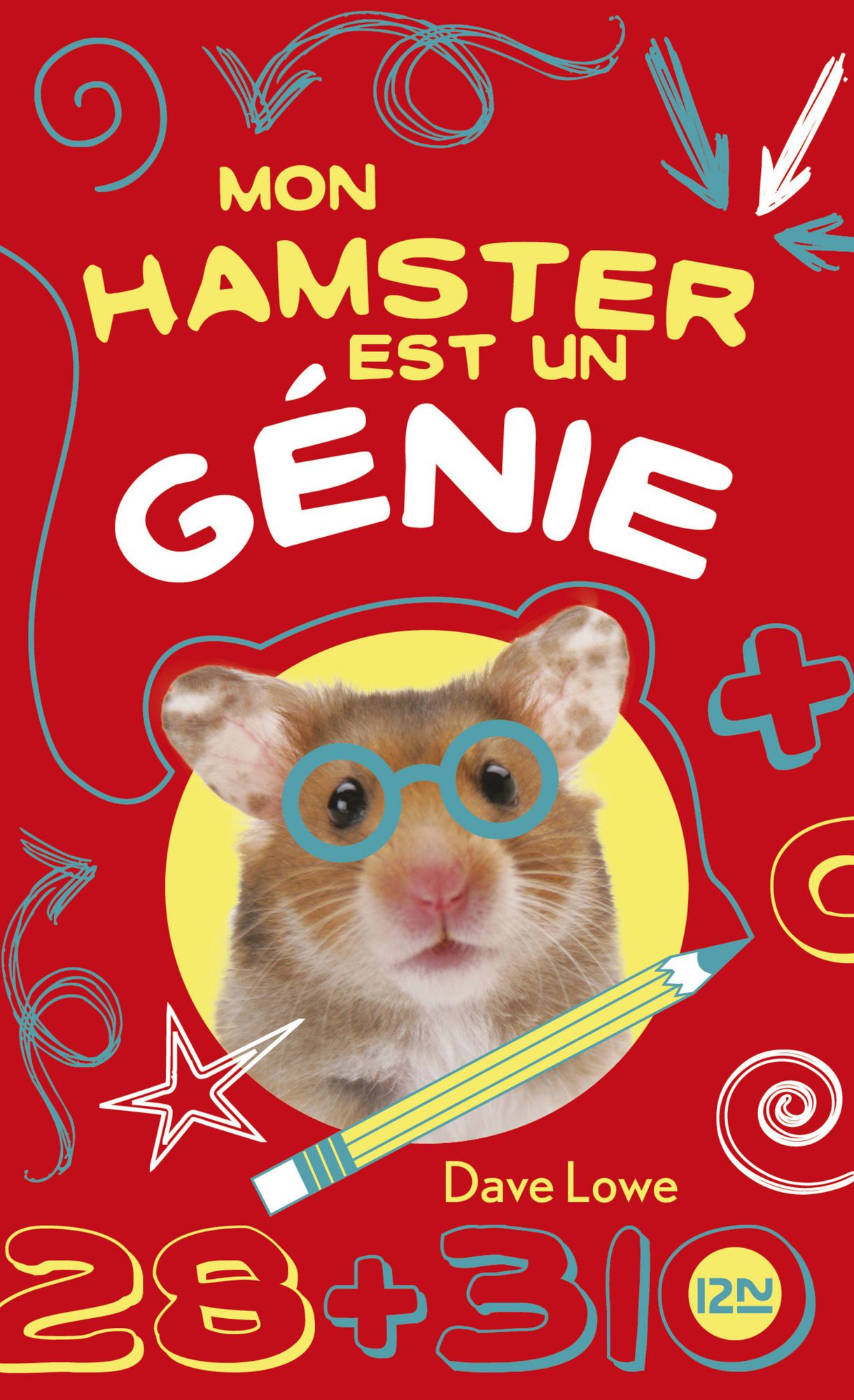 Mon hamster est un génie : tome 1