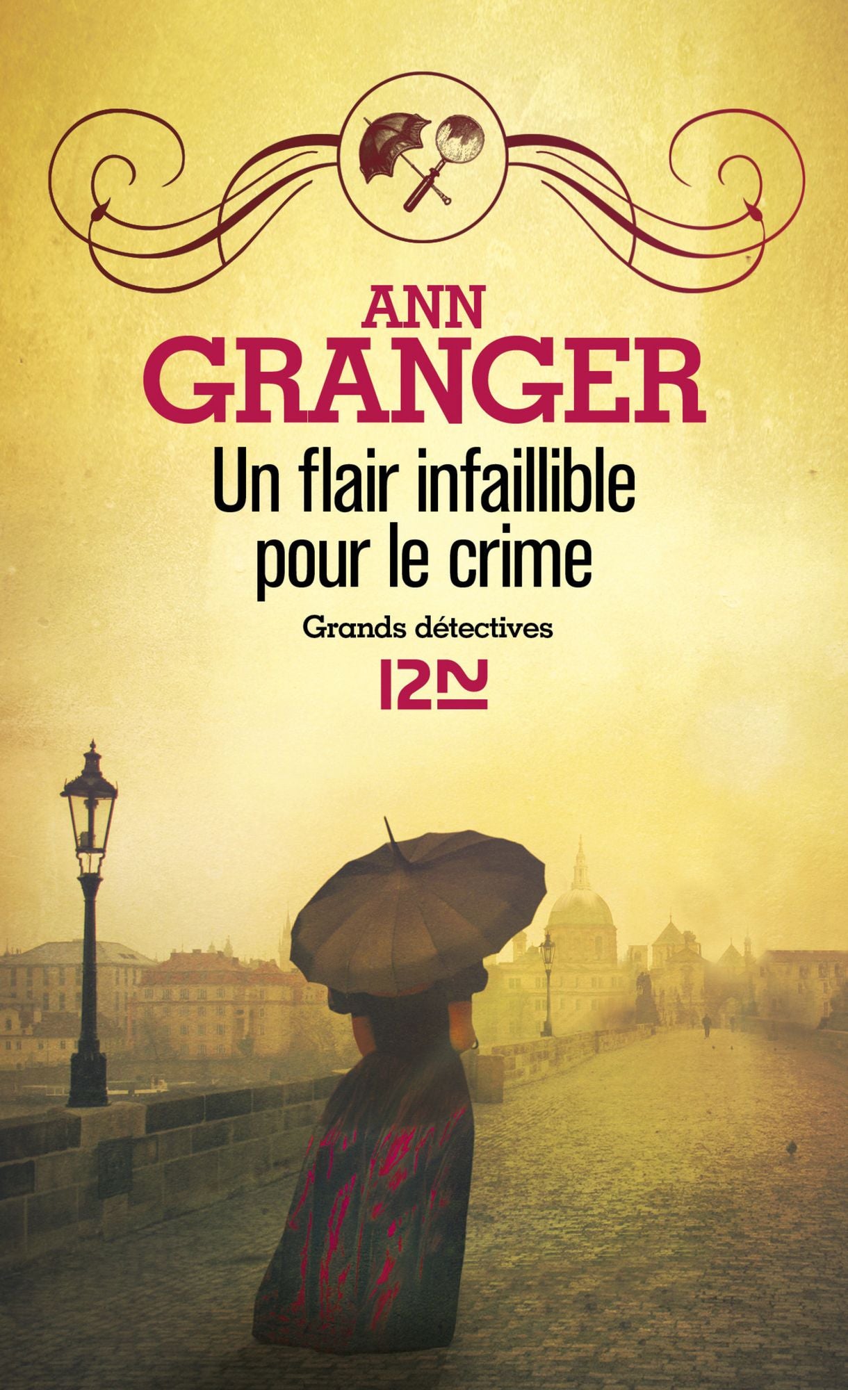 Un flair infaillible pour le crime
