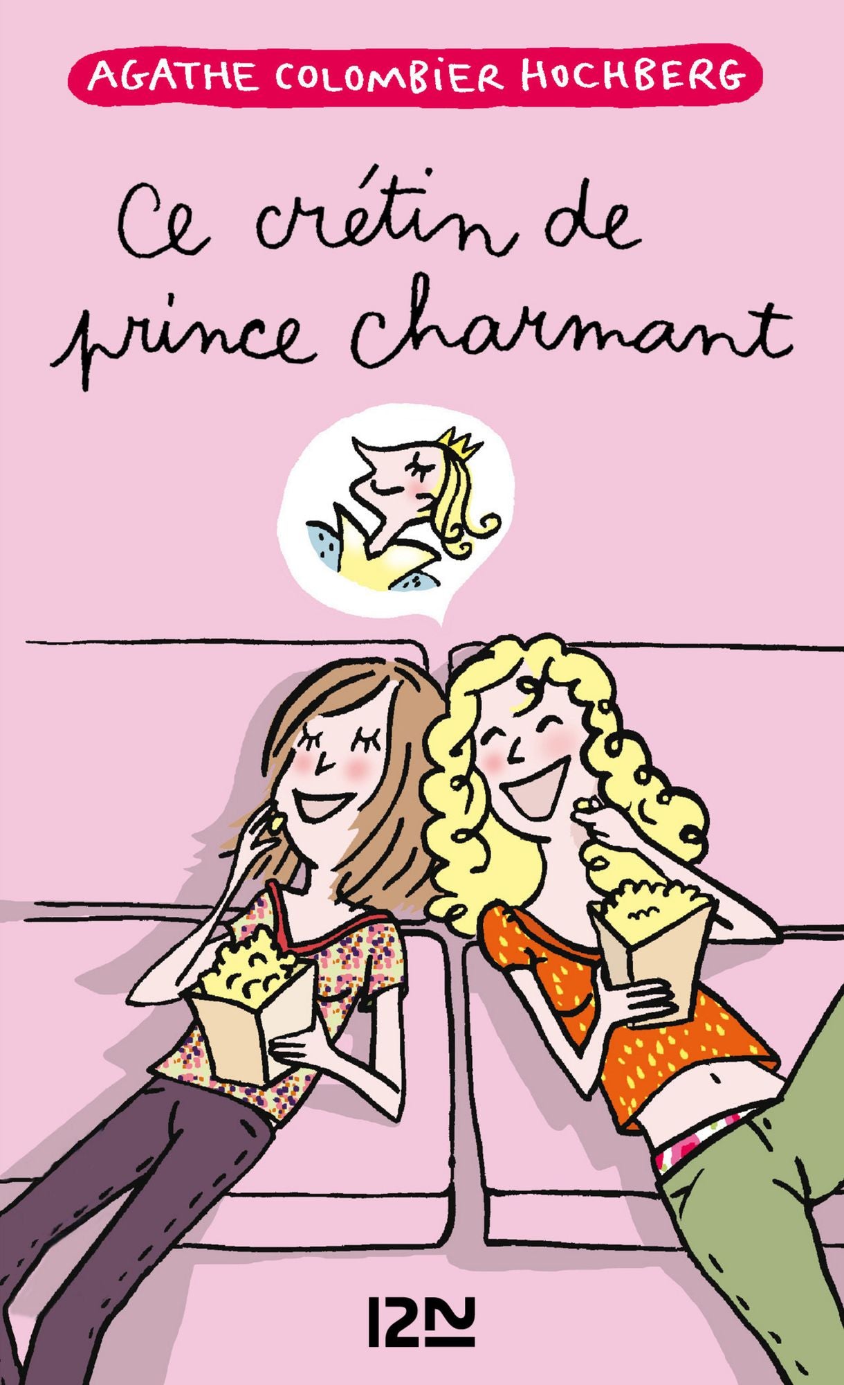 Ce crétin de prince charmant