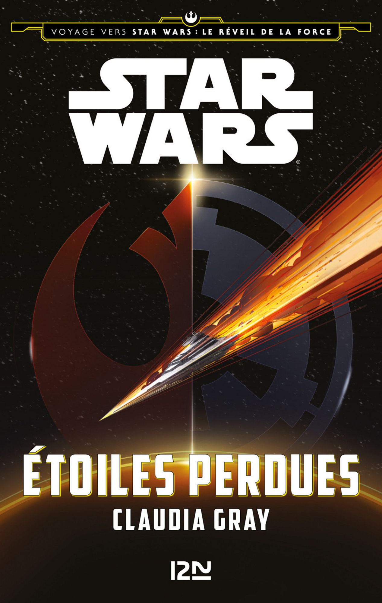 Voyage vers Star Wars - tome 4 : Le réveil de la force - Étoiles perdues