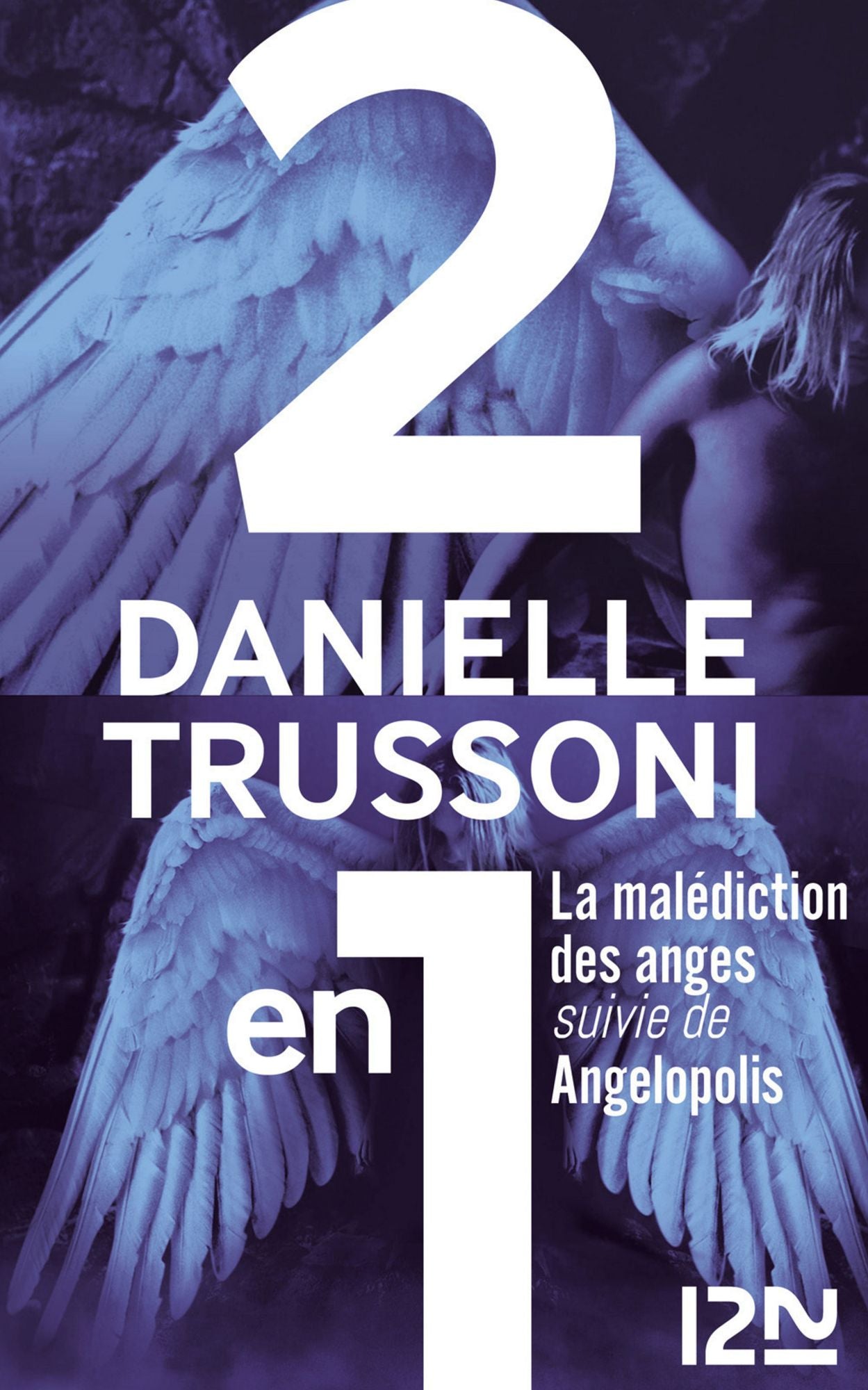 La malédiction des anges suivie de Angelopolis