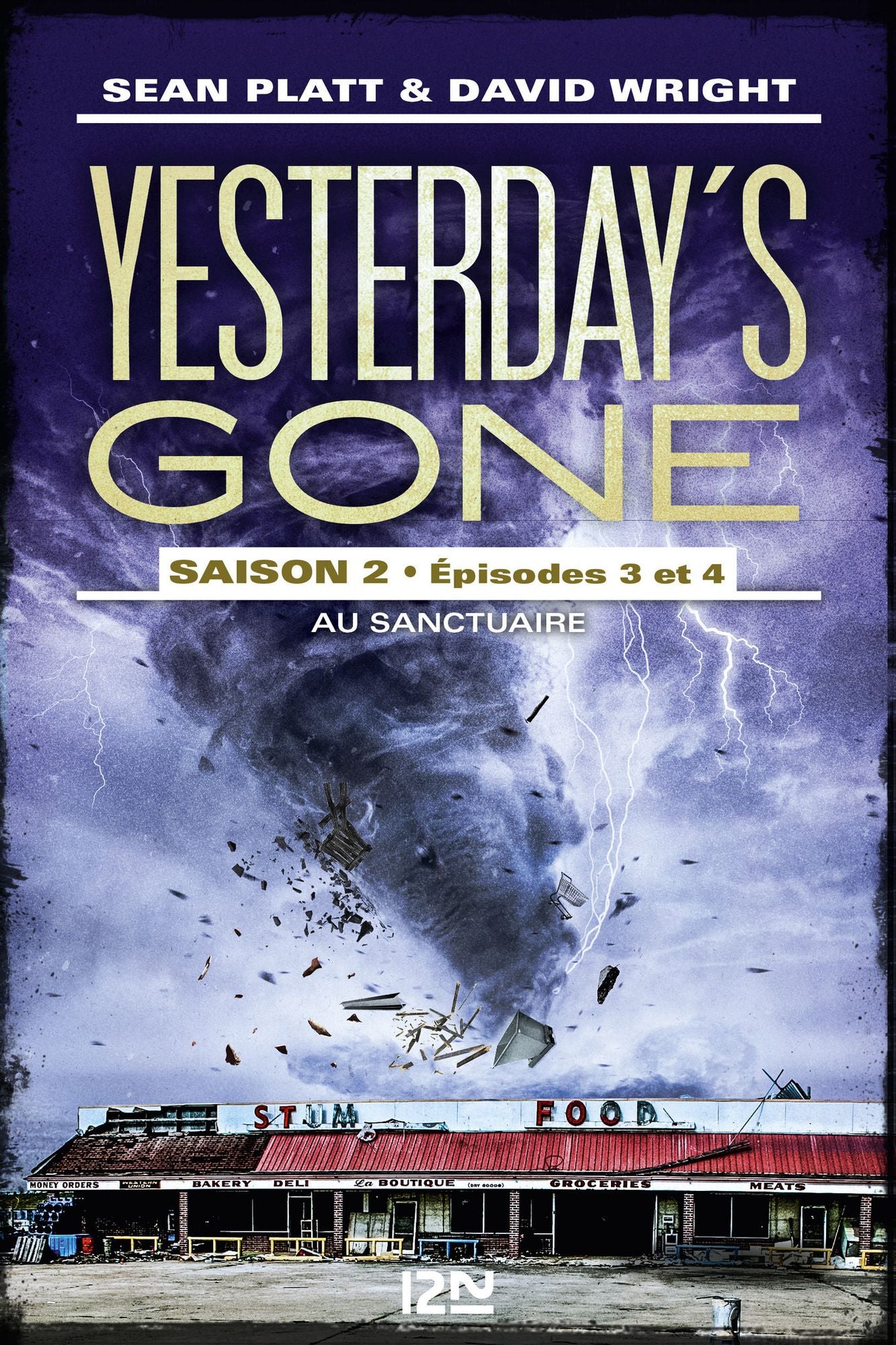 Yesterday's gone - saison 2 - tome 2