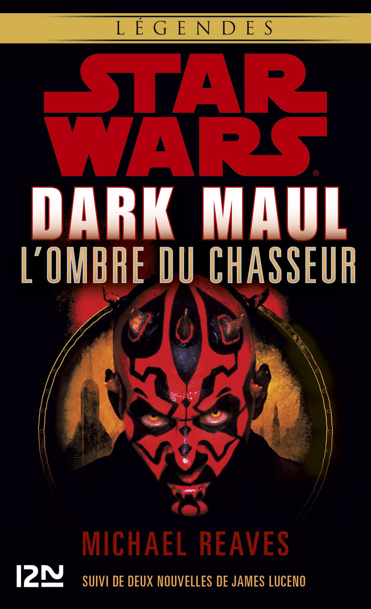 Dark Maul, l'ombre du chasseur
