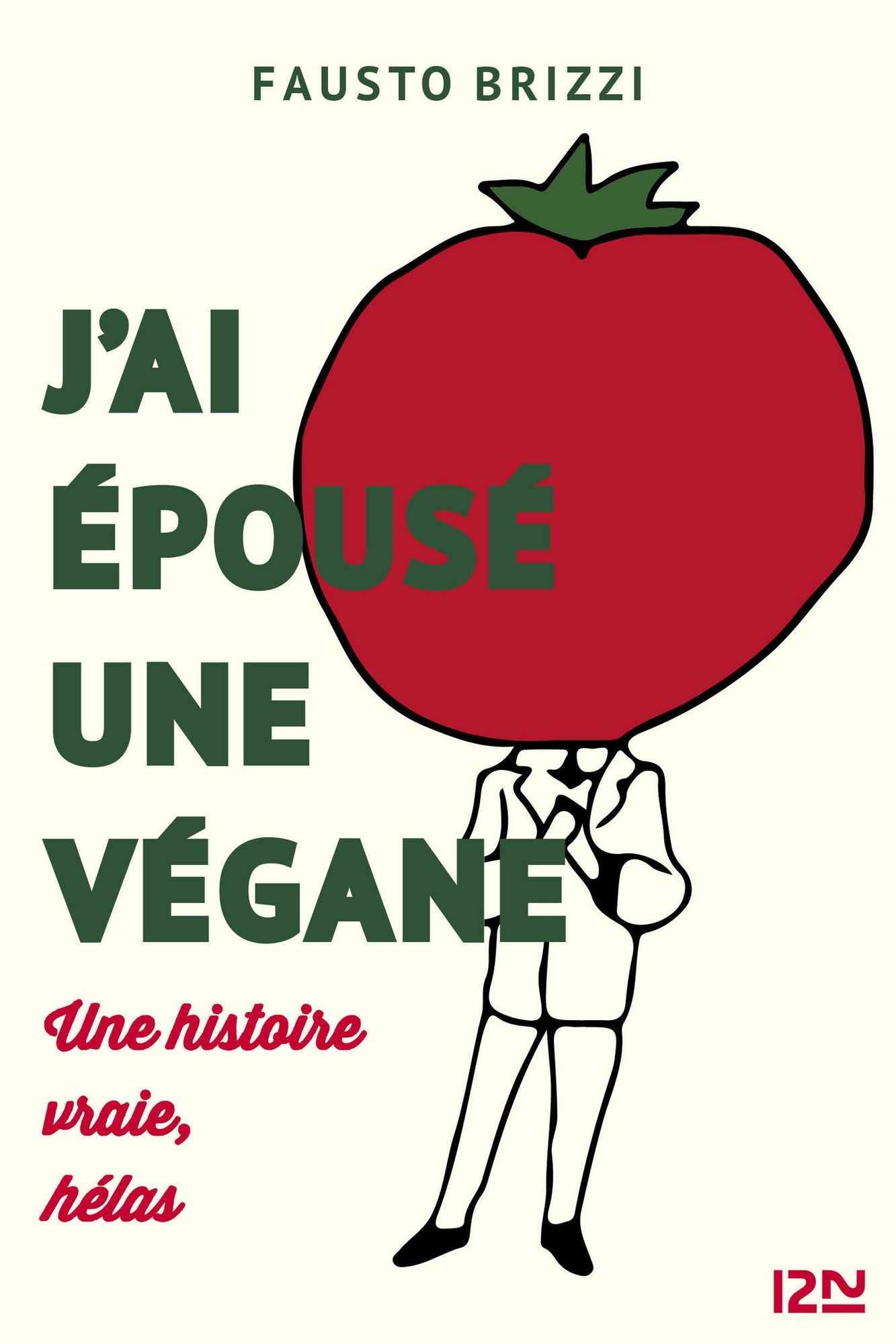 J'ai épousé une végane