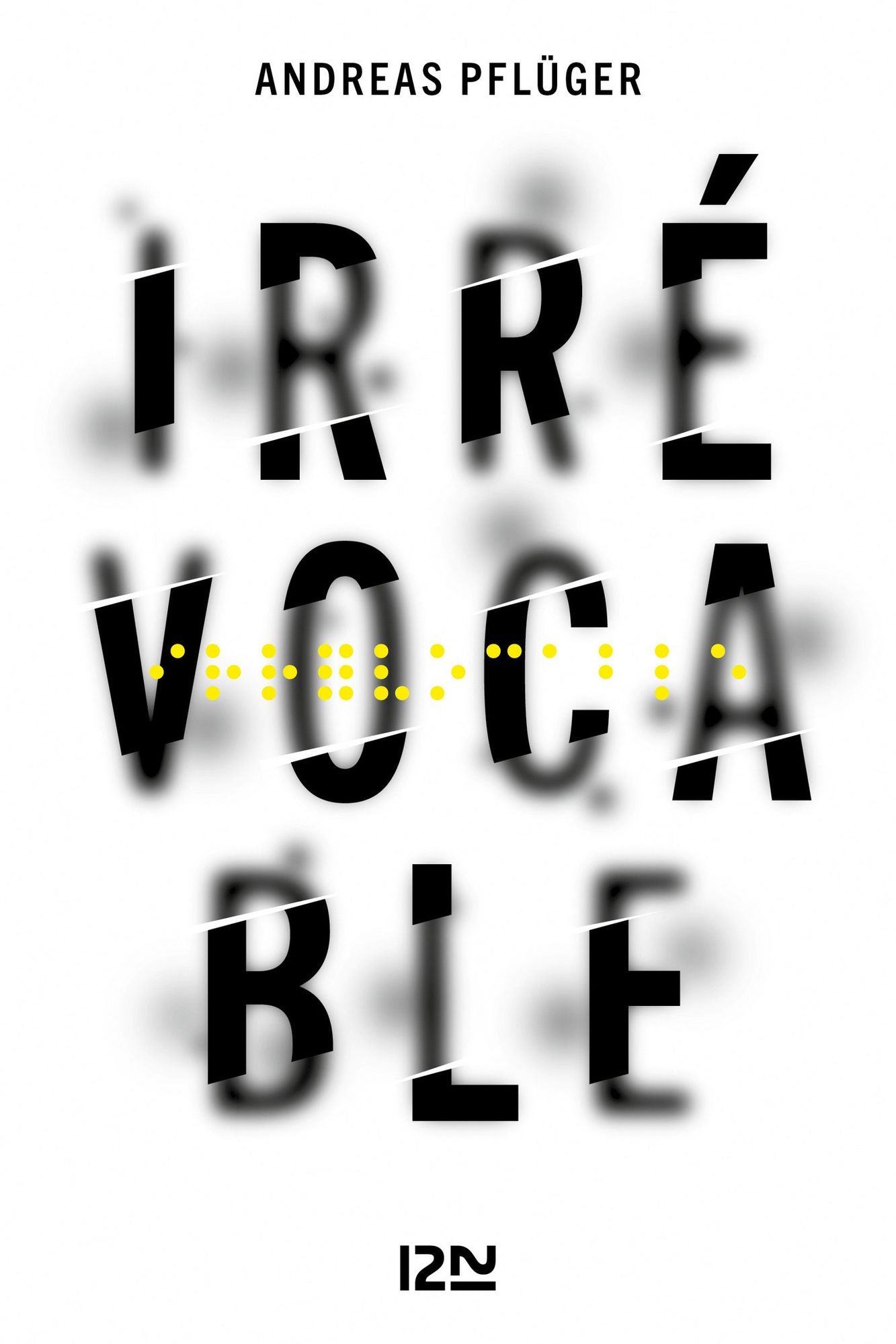 Irrévocable