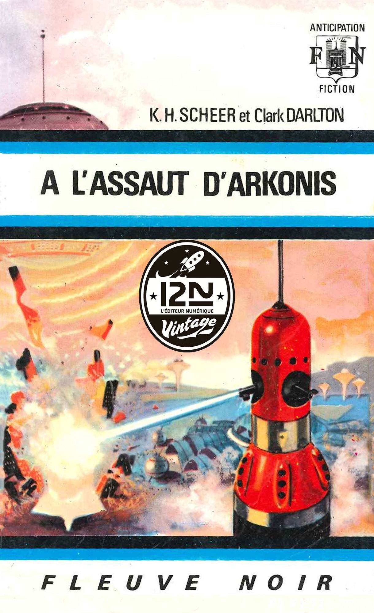 Perry Rhodan n°16 - A l'assaut d'Arkonis