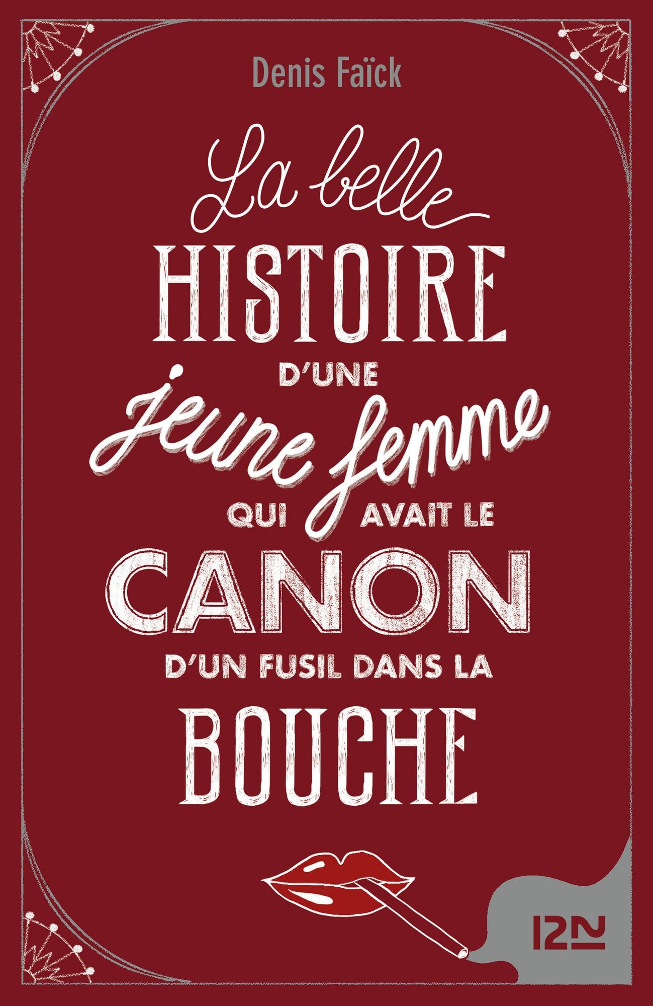 La belle histoire d'une jeune femme qui avait le canon d'un fusil dans la bouche
