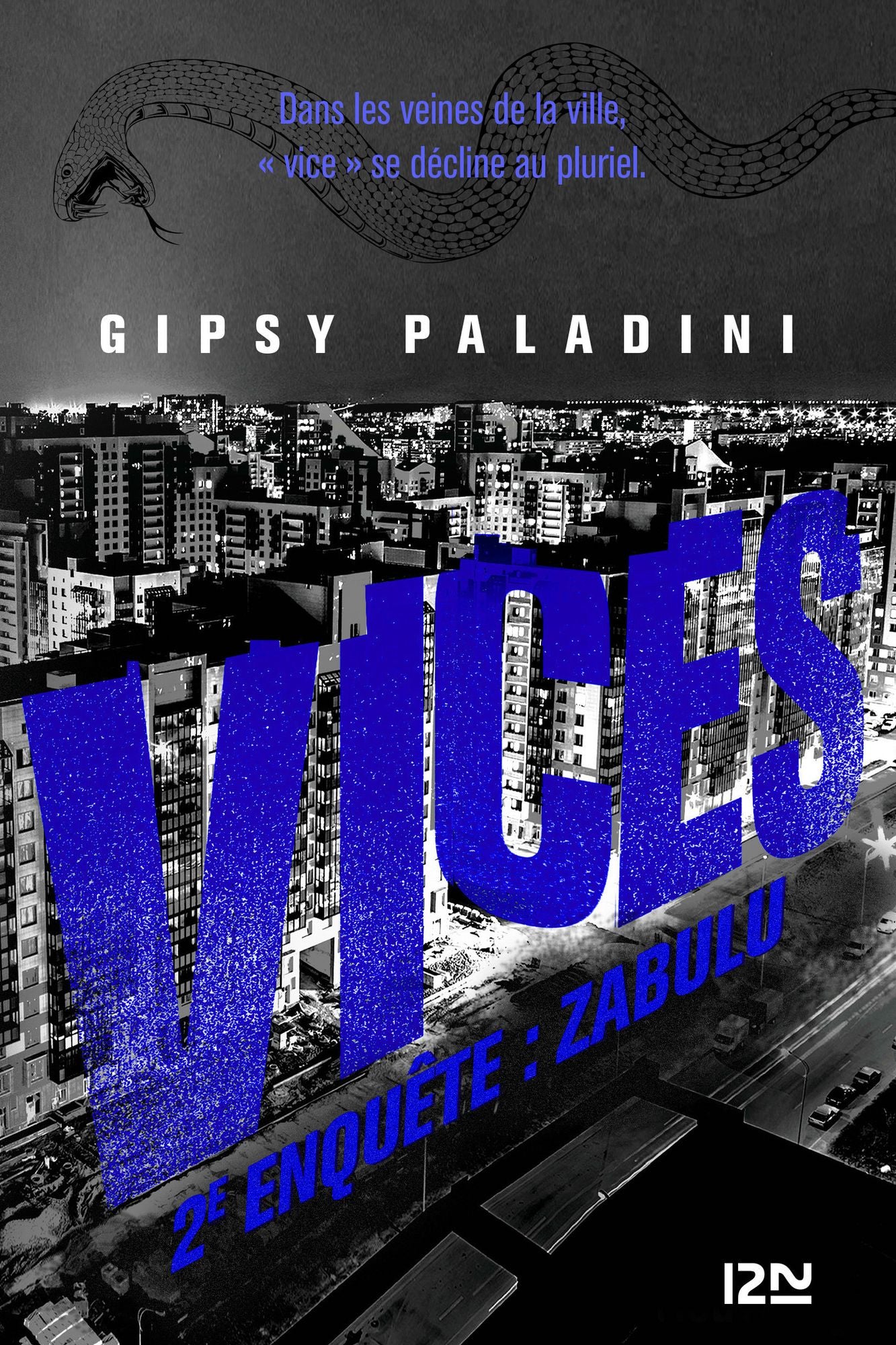 Vices - 2e enquête : Zabulu