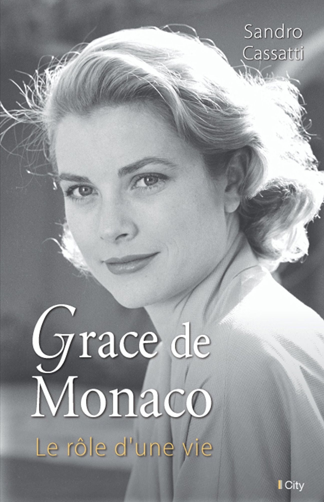 Grace de Monaco: Le rôle d'une vie