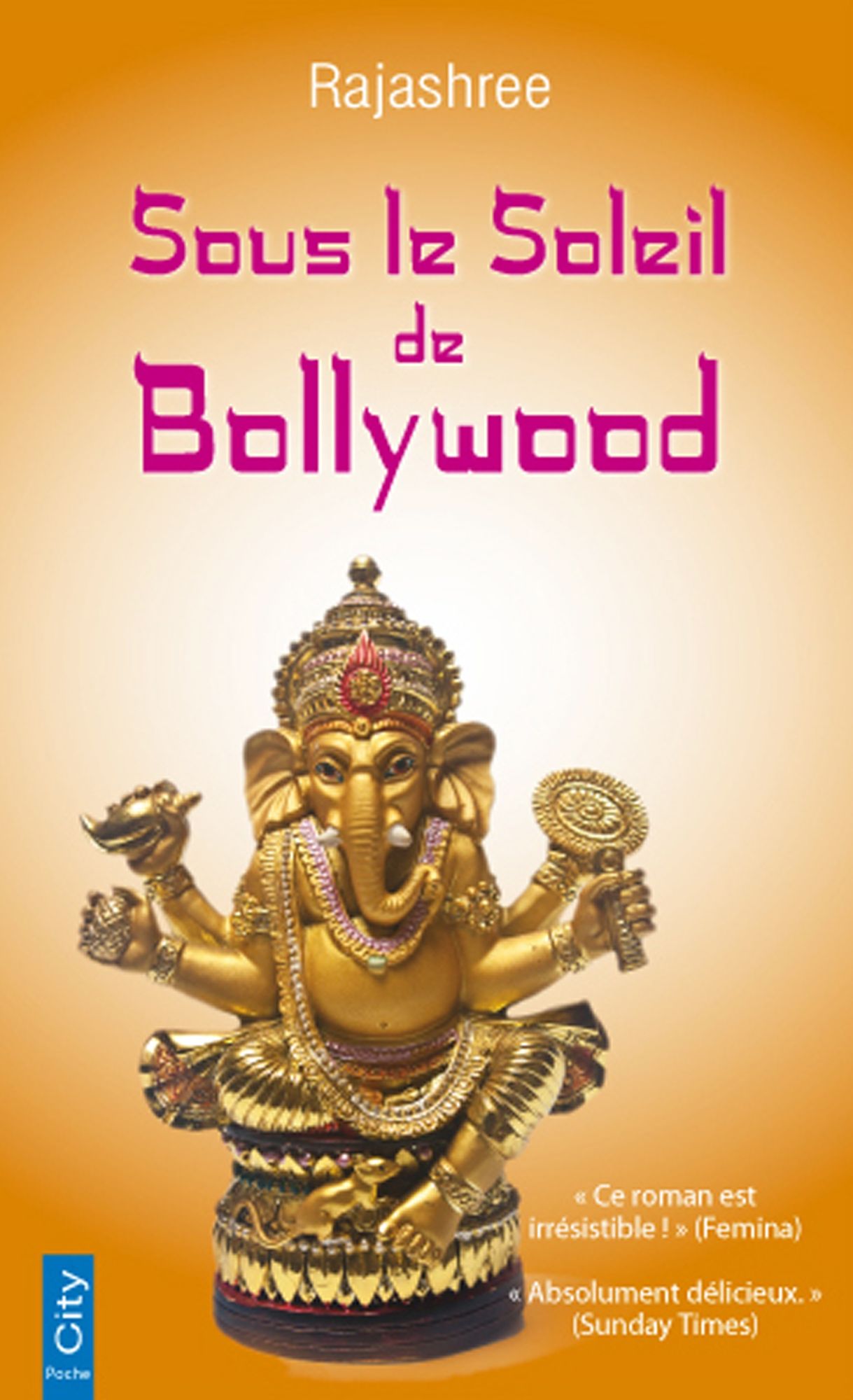 Sous le soleil de Bollywood