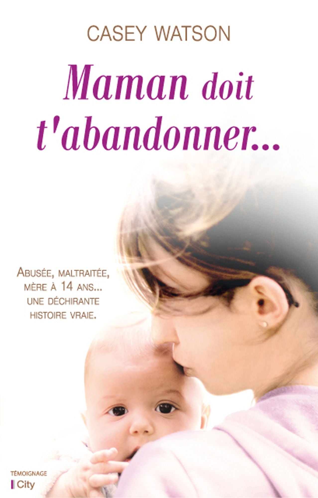 Maman doit t'abandonner