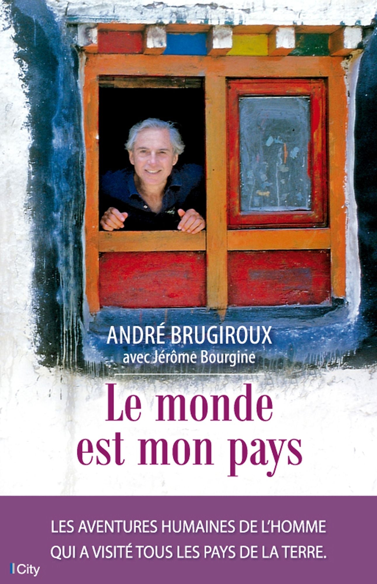 Le monde est mon pays