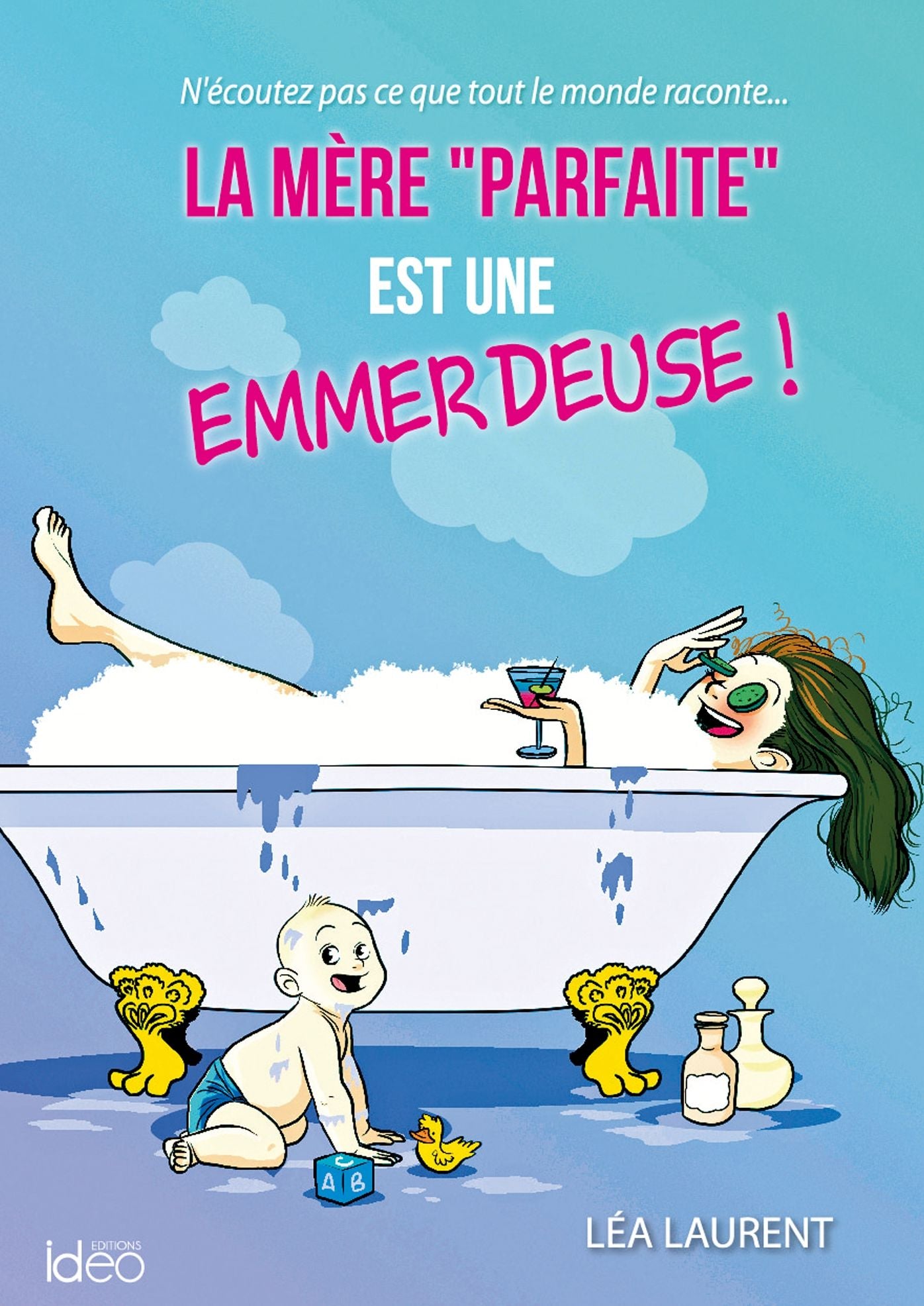 La mère "parfaite" est une emmerdeuse