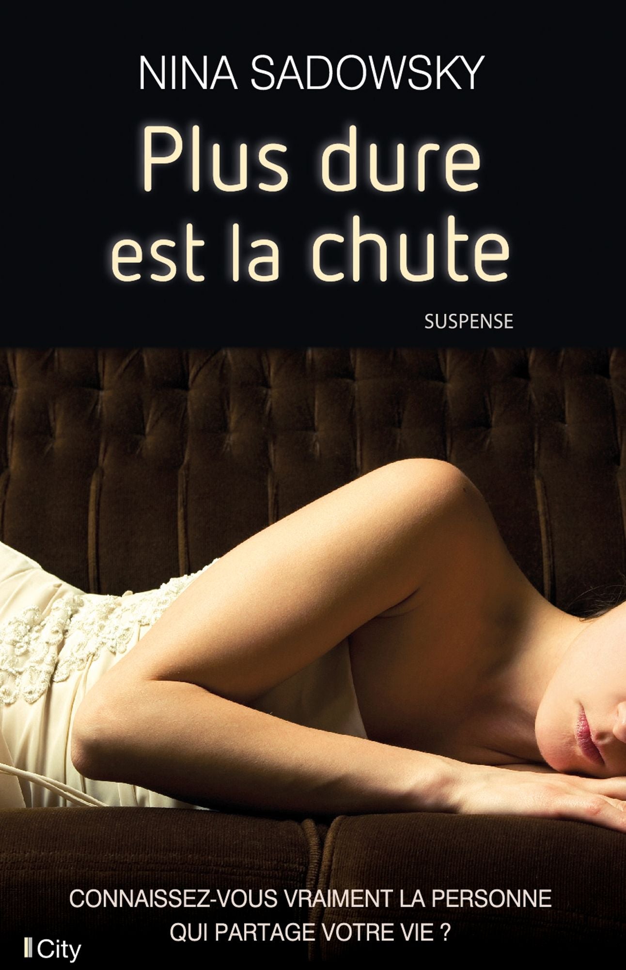 Plus dure est la chute