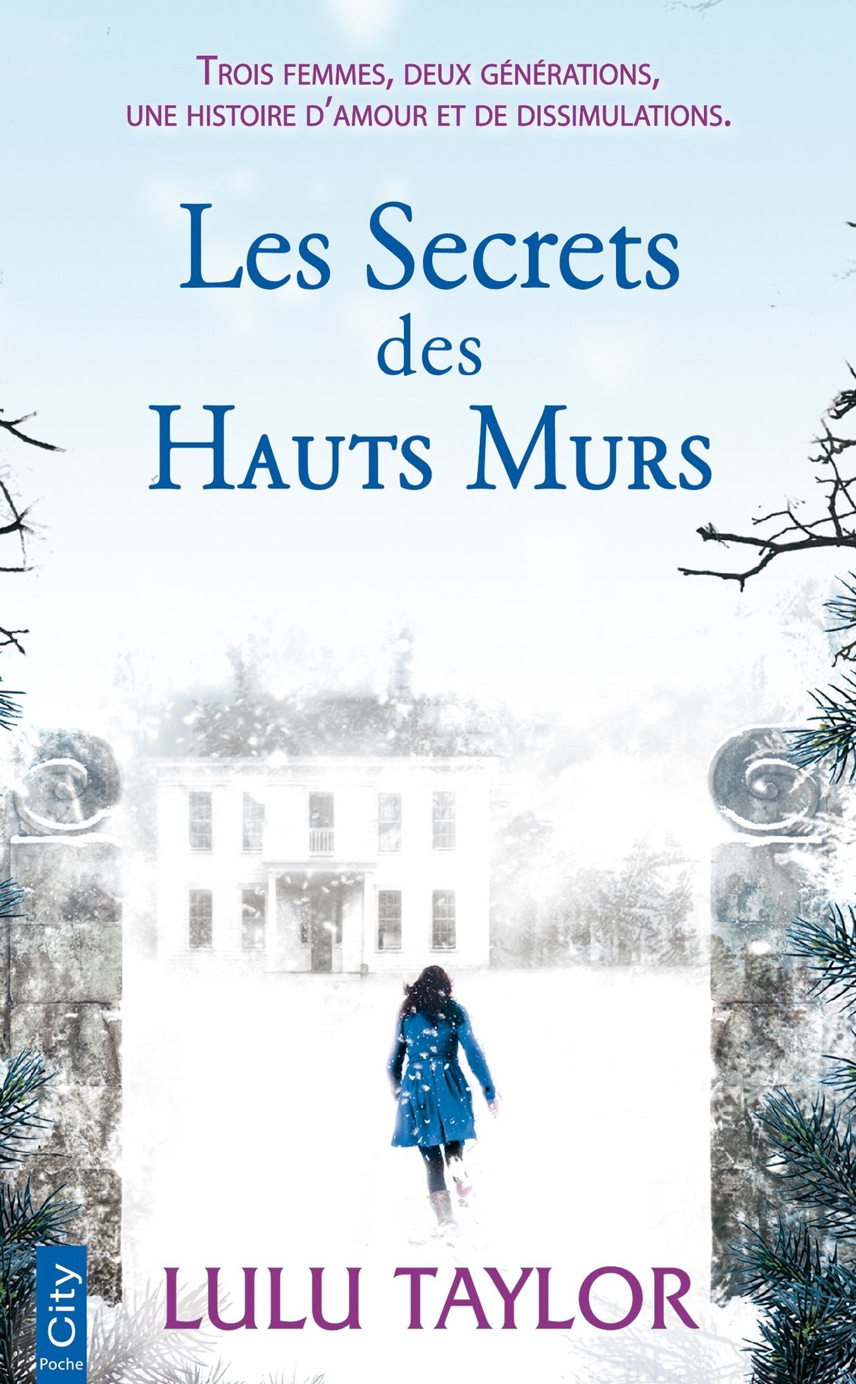 Les secrets des hauts murs