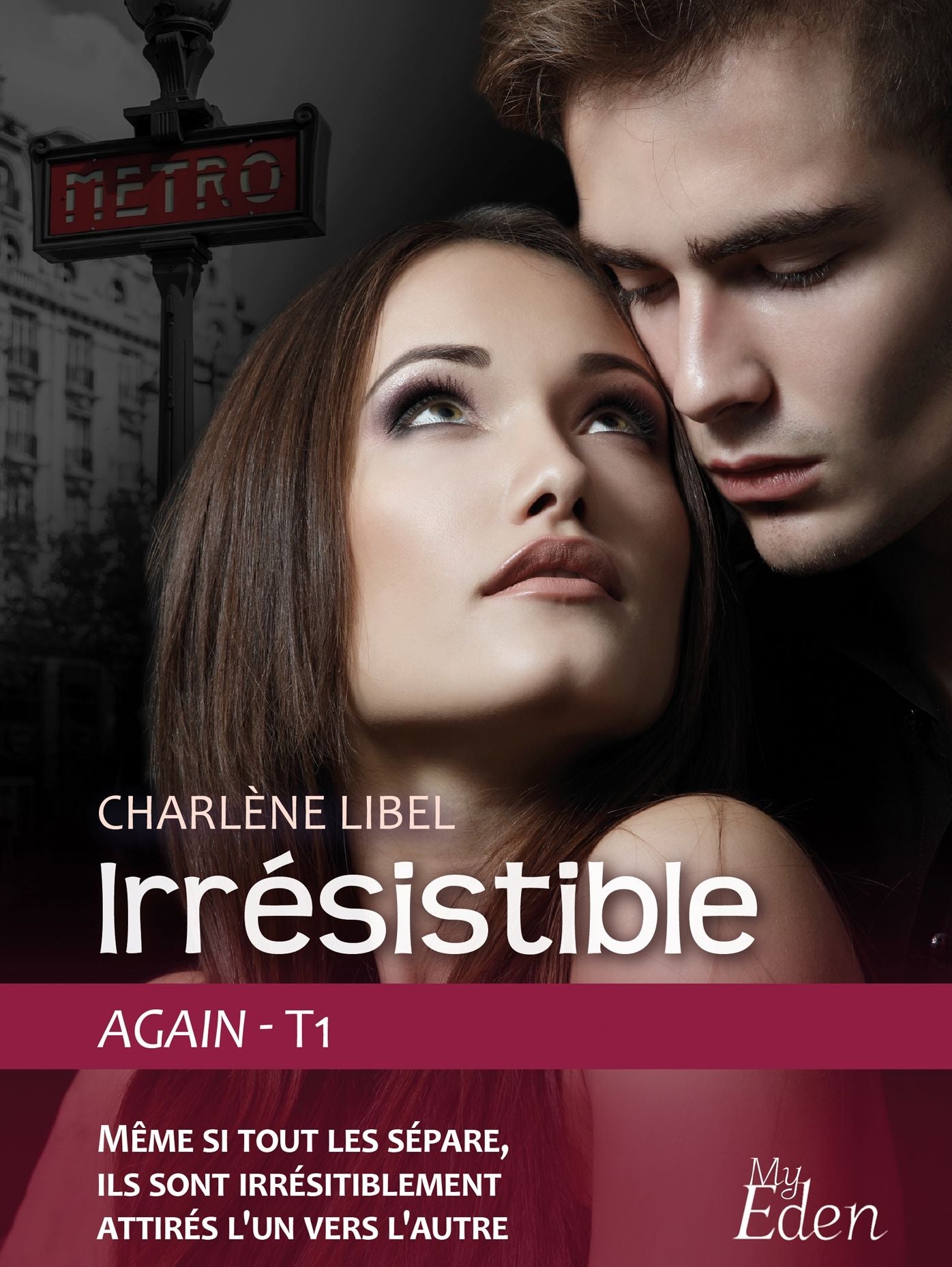 Irrésistible (Again - T1)