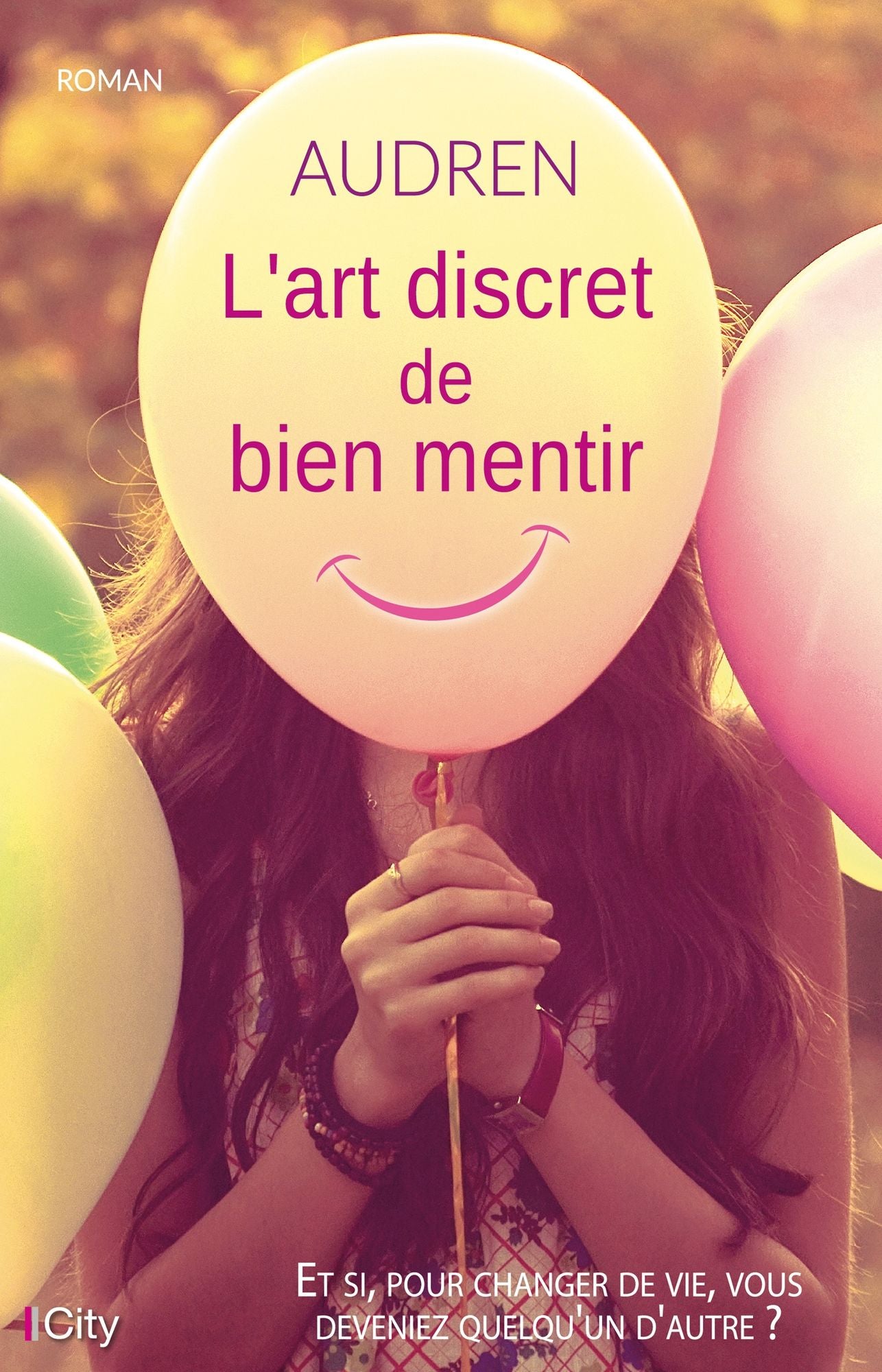 L'art discret de bien mentir