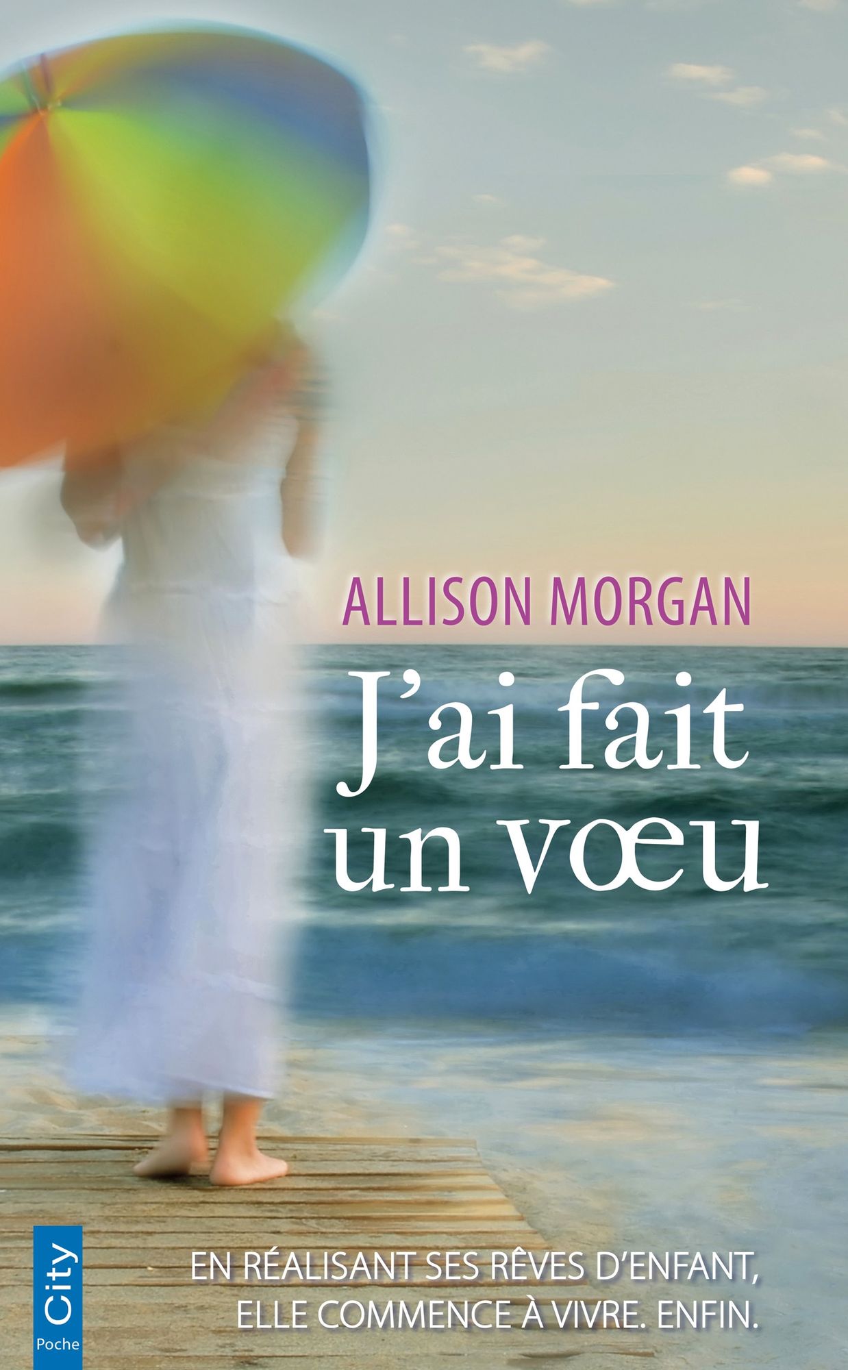 J'ai fait un voeu