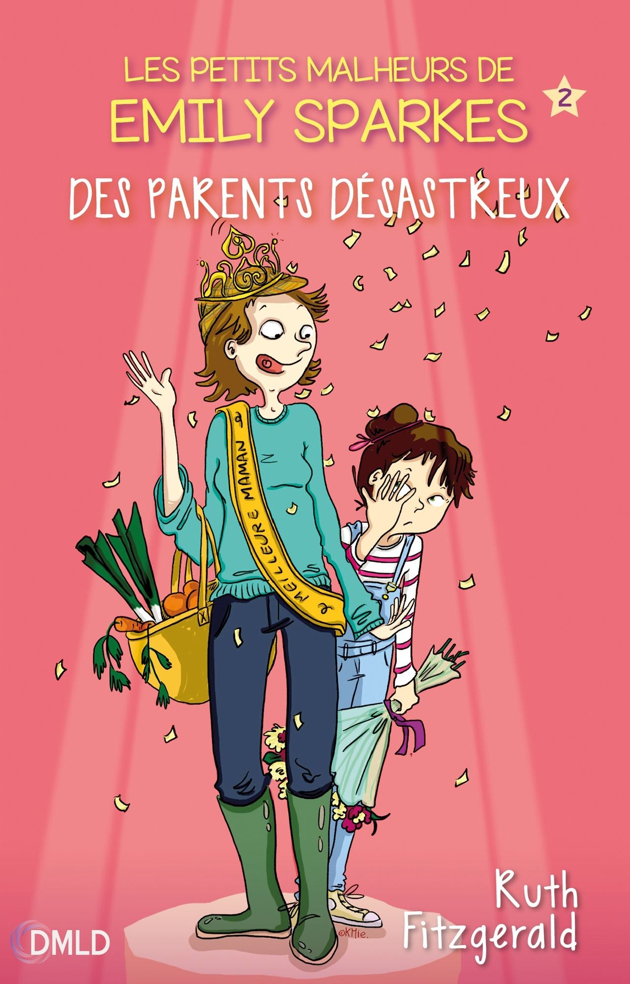 Des parents désastreux: Les petits malheurs d'Emily Sparks