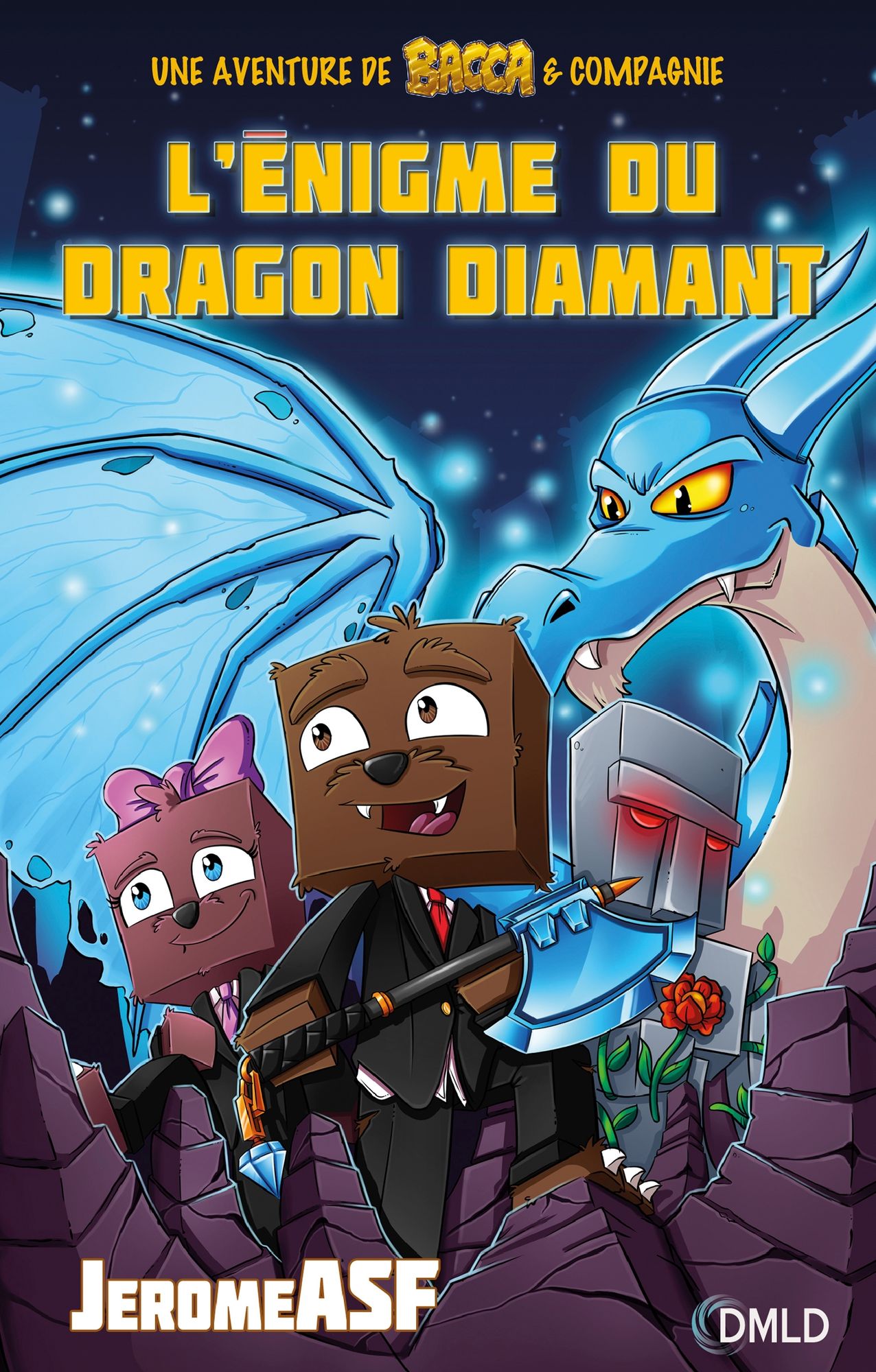 L'énigme du dragon diamant: Une aventure de Bacca & compagnie