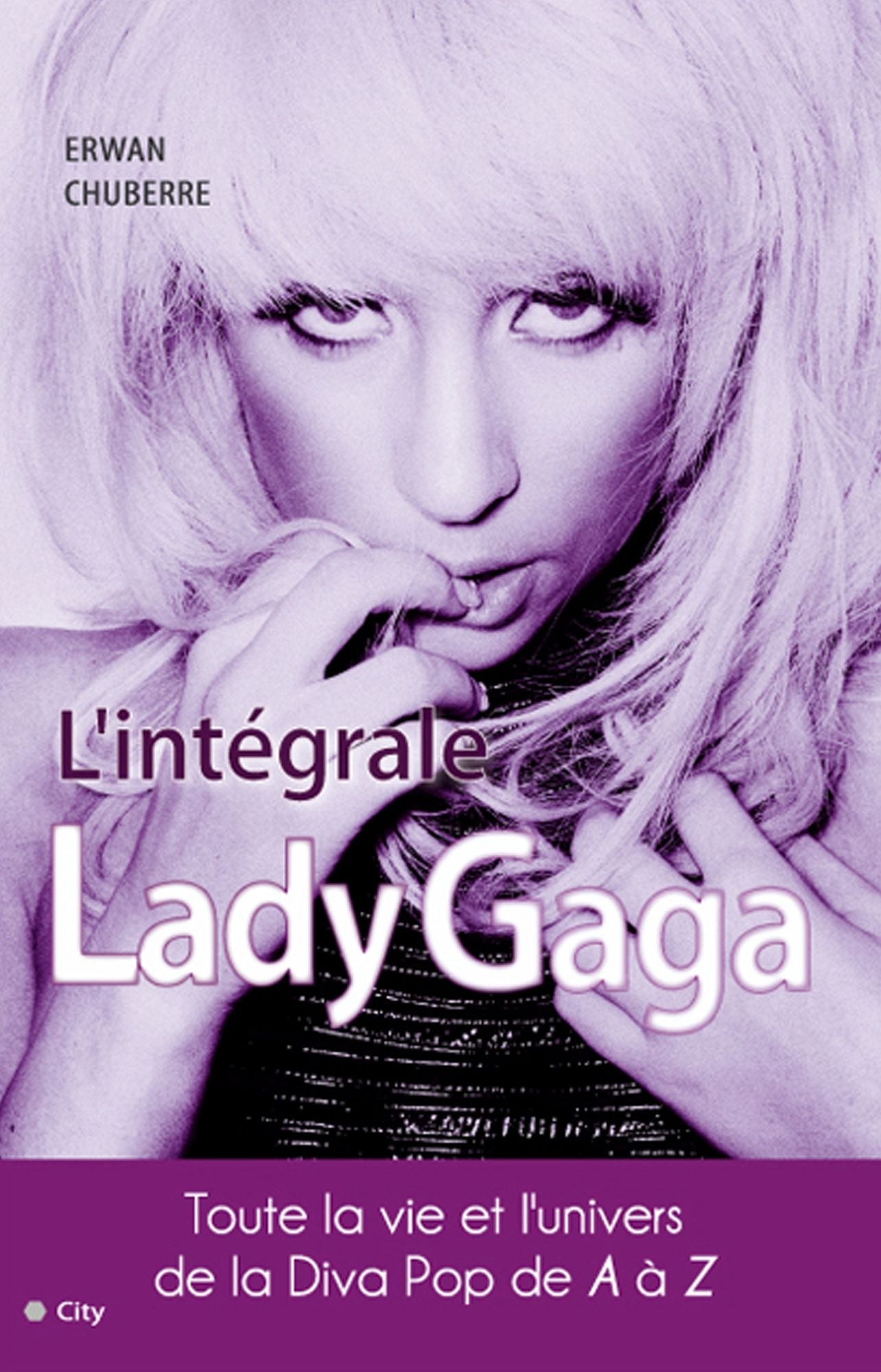 L'intégrale de Lady Gaga