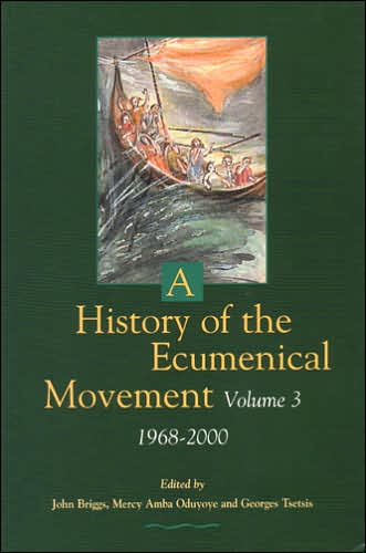 History of the Ecumenical Movement V3