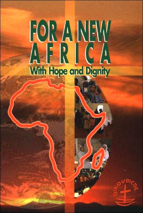 For a New Africa: With Hope and Dignity