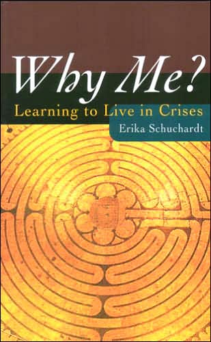 Why Me?: Learning to Live in Crises