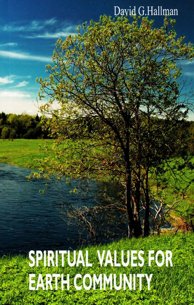 Spiritual Values for Earth Community: Updated Edition