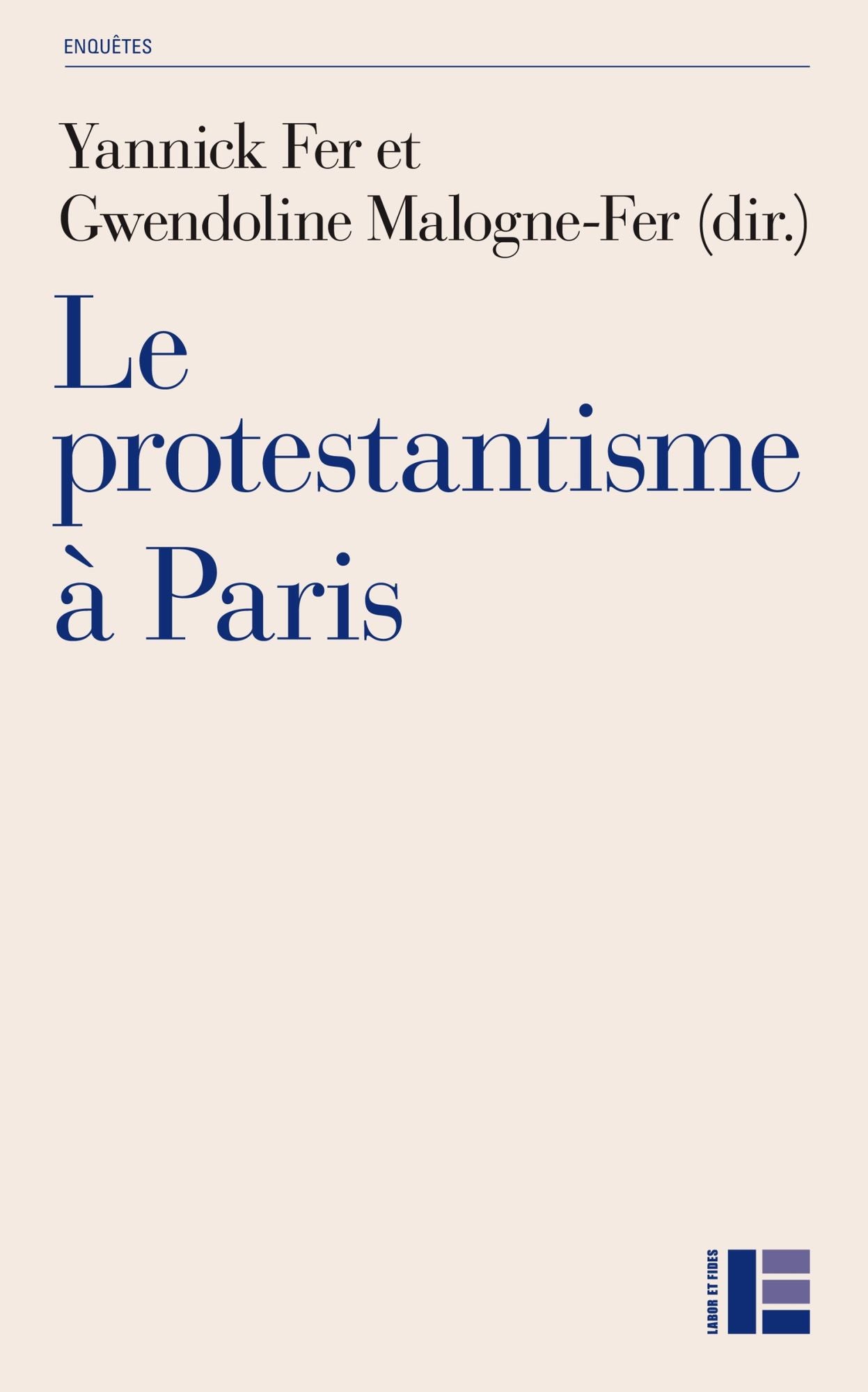 Le protestantisme à Paris: Diversité et recompotision contemporaines