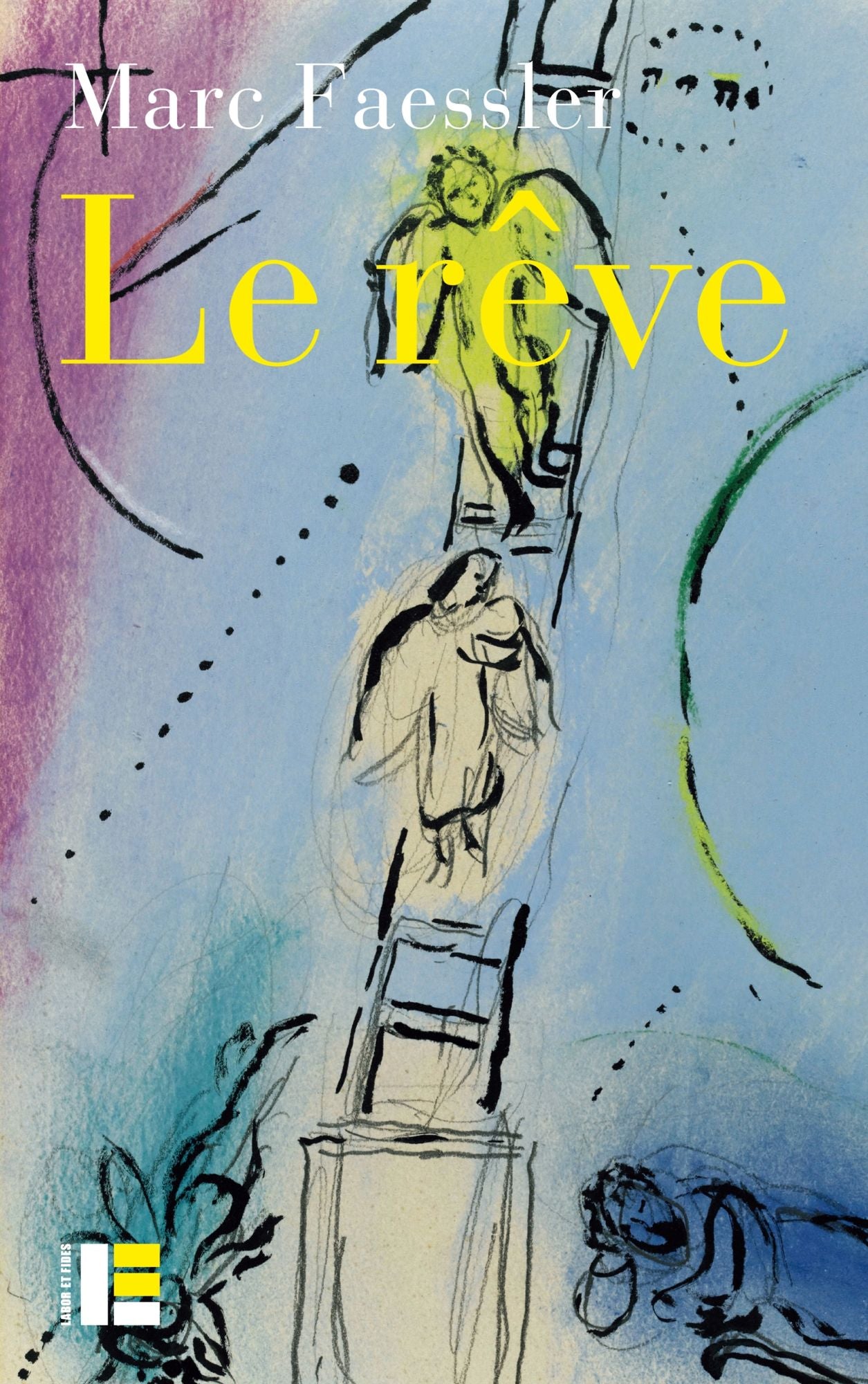 Le rêve: L'"autre scène" du livre de la Genèse