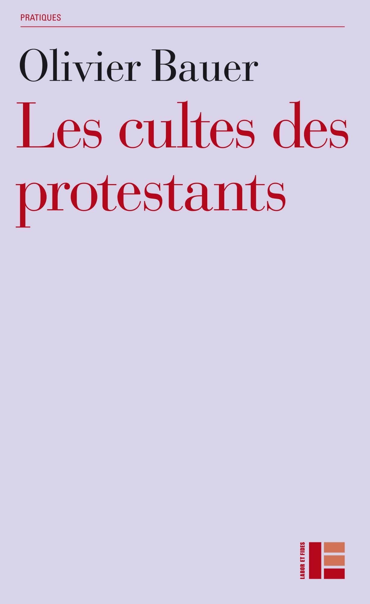 Les cultes des protestants: Méthodes originales pour approcher les rites