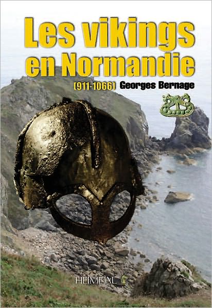 Les Vikings en Normandie (911-1066)