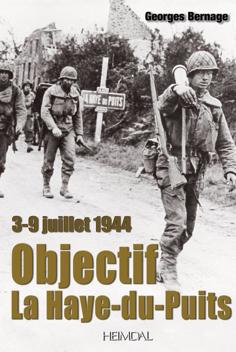 Objectif La Haye-du-Puits: 3-9 Juillet 1944