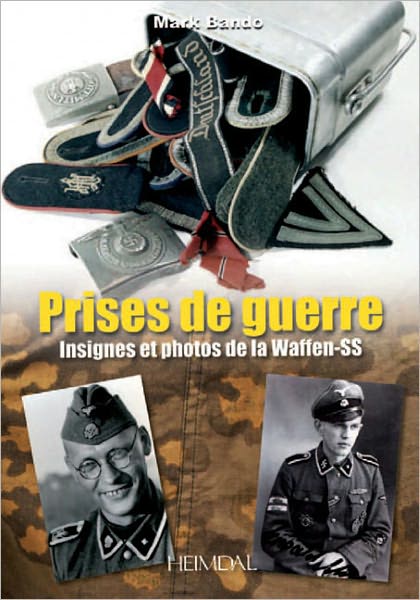 Prises de guerre: Insignes et Photos de la Waffen-SS