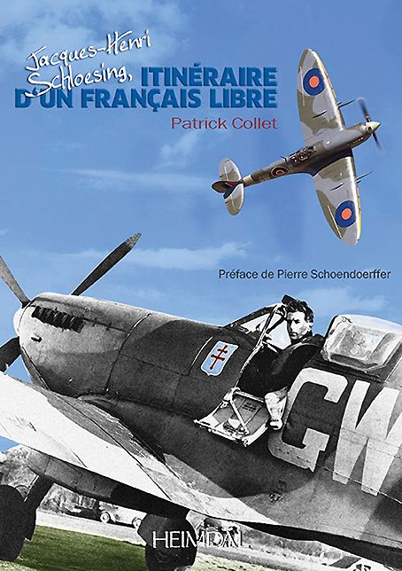 Itineraure d'un Francais Libre: Jacque-Henri Schloesing