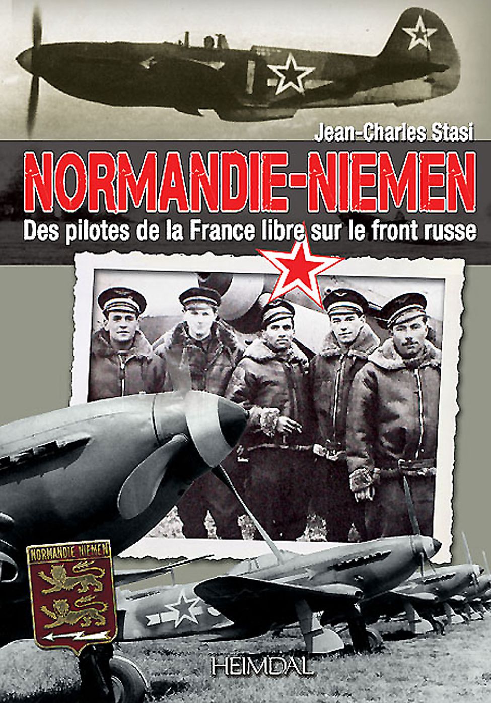 Normandie Niemen: Des pilotes de la France libre sur le front russe