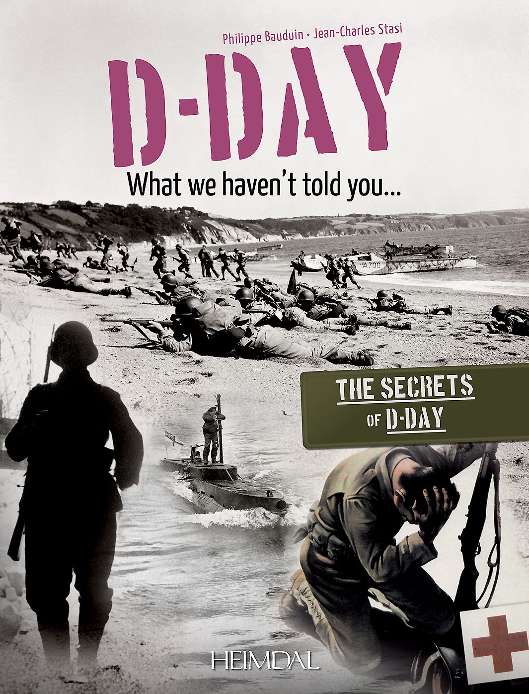 D-day, what we haven't told you