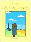 A la Recherche Du Temps Perdu, Vol. 1