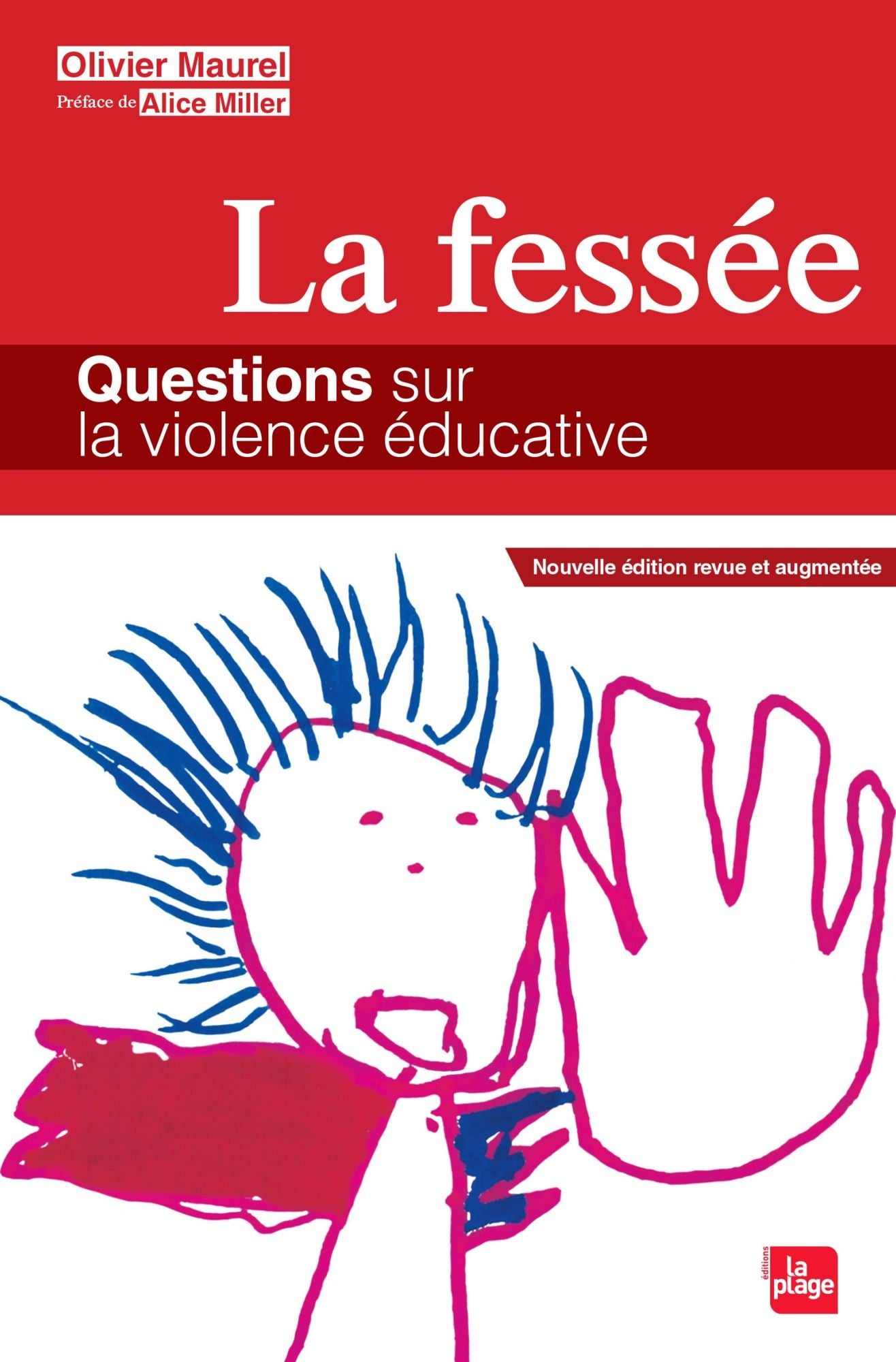 La fessée, questions sur la violence éducative