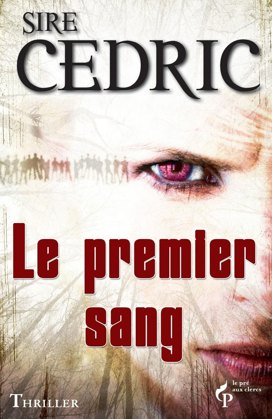Le Premier Sang