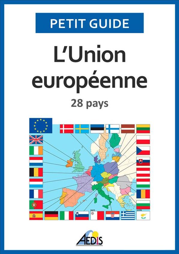 L'Union européenne: 28 pays