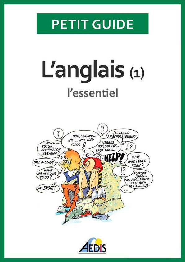 L'anglais: L'essentiel